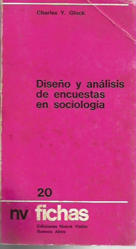 Diseño Y Analisis De Encuestas En Sociologia