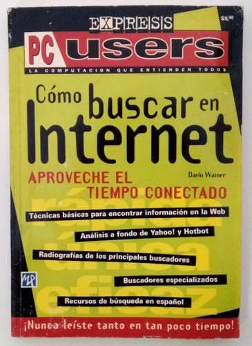 Cómo Buscar En Internet Dario Wainer Express Pc Users Libro