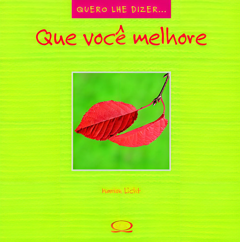 Que Você Melhore, De Marion Licht. Vr Editora, Capa Mole Em Português