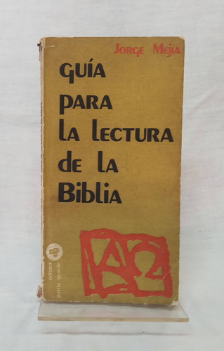 Guia Para El Estudio De La Biblia - Jorge Mejia