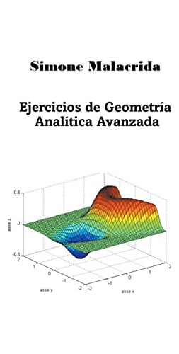 Ejercicios De Geometria Analitica Avanzada