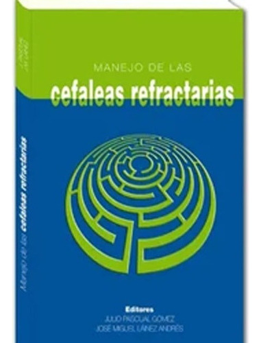 Cefaleas Refractarias 