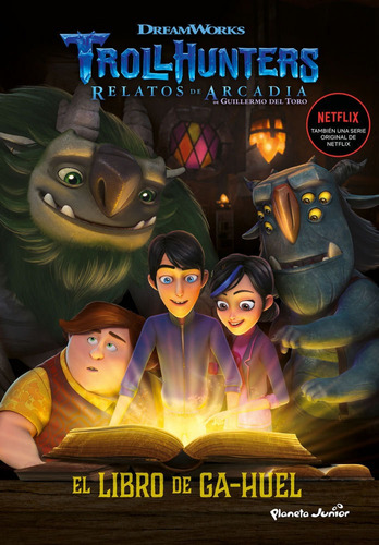 Libro Trollhunters. Cuentos De Arcadia. El Libro De Ga-huel