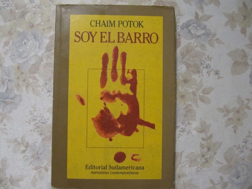 Soy El Barro - Chaim Potok