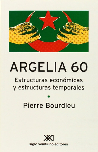 Argelia 60 Estructuras Economicas Y Estructuras Temporales