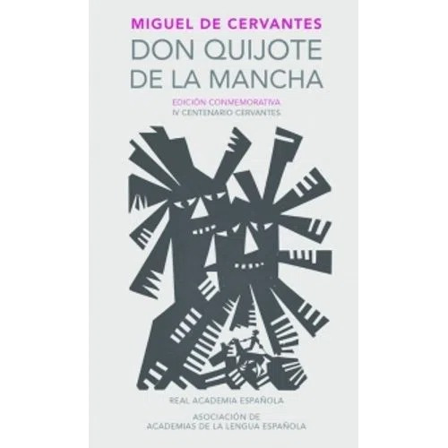 Don Quijote De La Mancha - Miguel De Cervantes - Alfaguara