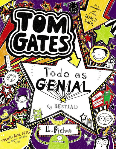 Tom Gates 5 Todo Es Genial, De Liz Pichon, Daniel Cortés Coronas, Liz Pichon, Daniel Cortés Coronas. Editorial Bruño En Español