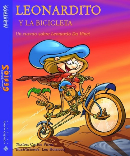 Leonardito y la bicicleta, de Sin . Editorial Sin editorial en español