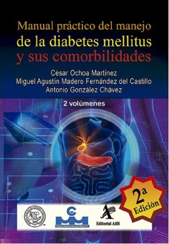 Manual Práctico Del Manejo De La Diabetes Mellitus 2 Volum
