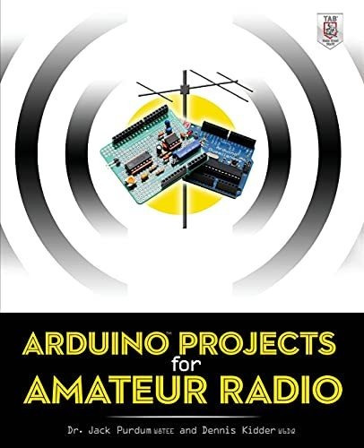Book : Arduino Projects For Amateur Radio - Purdum, Jack