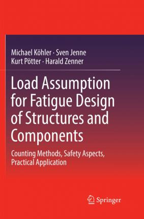 Libro Load Assumption For Fatigue Design Of Structures An...