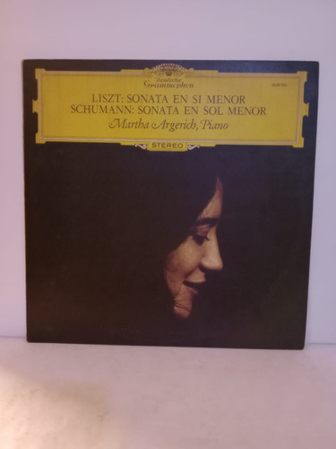 Martha Argerich , Liszt - Sonatas En Si Y Sol Menor Lp