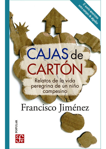 Cajas De Carton Relatos De La Vida Peregrina