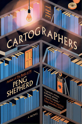 The Cartographers, De Shepherd, Peng. Editorial William Morrow, Tapa Dura En Inglés