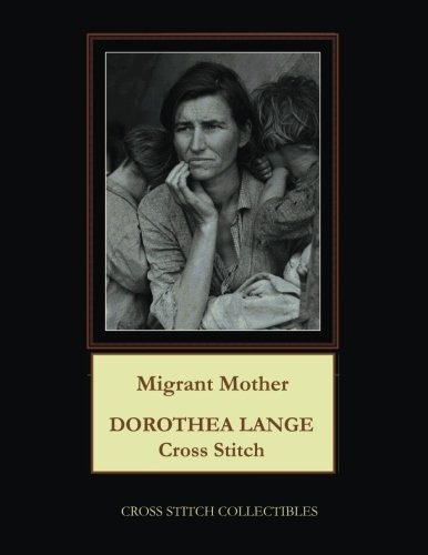 Madre Migrante Dorothea Lange Punto De Cruz