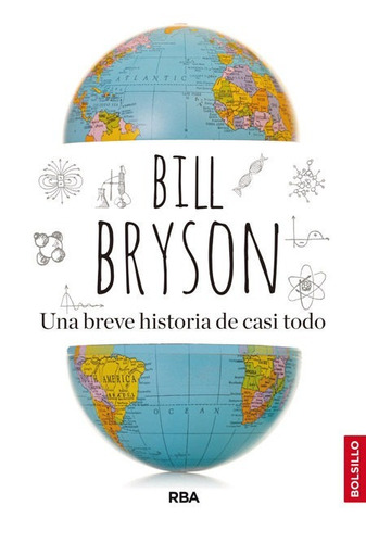 Imagen 1 de 2 de Una Breve Historia De Casi Todo - Bryson,bill
