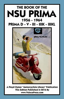 Libro Book Of The Nsu Prima 1956-1964 Prima D - V - Iii -...