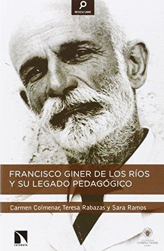 Libro Francisco Giner De Los Ríos Y Su Legado Pedagógicode V