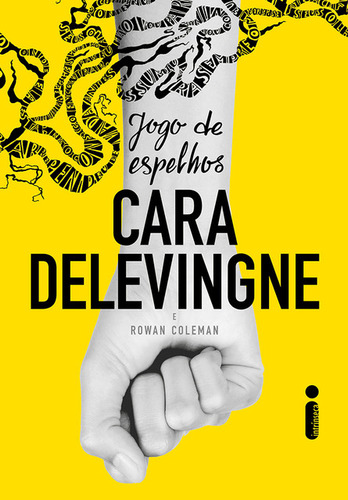 Jogo de espelhos, de Delevingne, Cara. Editorial Editora Intrínseca Ltda., capa mole em português, 2017