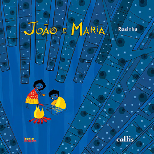 João E Maria, De Campos, Rosinha. Editora Callis, Capa Mole Em Português