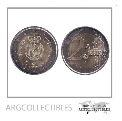 España Moneda 2 Euros 2018 Bimetalica Aniv S.m Felipe Vi Unc