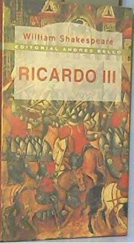Ricardo Iii, De Shakespeare, William. Editorial Andres Bello, Tapa Tapa Blanda En Español