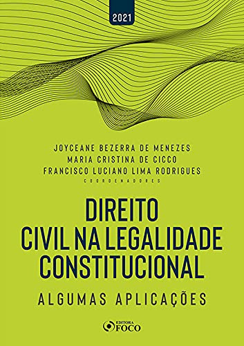 Libro Direito Civil Na Legalidade Constitucional Algumas Apl