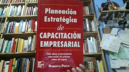 Planeacion Estrategica De Capacitacion Empresarial