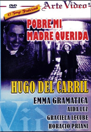 Pobre Mi Madre Querida - Hugo Del Carril - Dvd Original