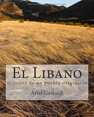 Libro El Libano: Historia De Un Pueblo Originario (span F35