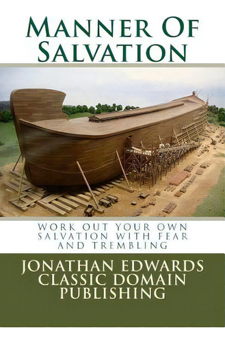 Manner Of Salvation, De Publishing, Classic Domain. Editorial Createspace, Tapa Blanda En Inglés