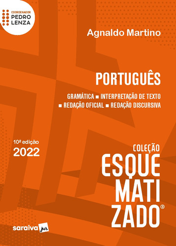 Português Esquematizado - 10ª edição 2022, de Martino, Agnaldo. Editora Saraiva Educação S. A., capa mole em português, 2021