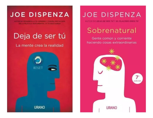 Deja De Ser Tu + Sobrenatural - Dispenza - 2 Libros Urano