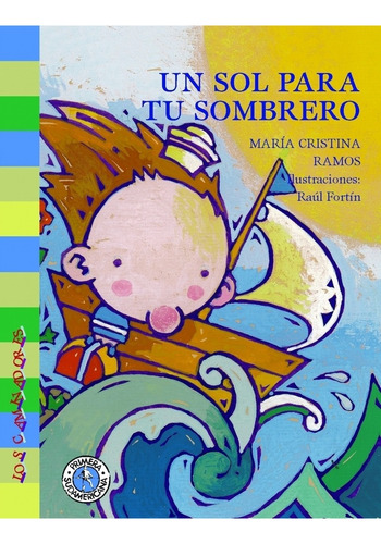 Un Sol Para Tu Sombrero  - Maria Cristina Ramos