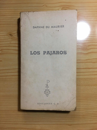 Los Pajaros - Daphne Du Maurier
