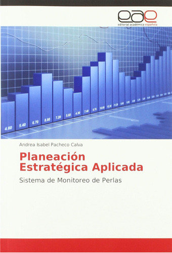 Libro: Planeación Estratégica Aplicada: Sistema De Monitoreo