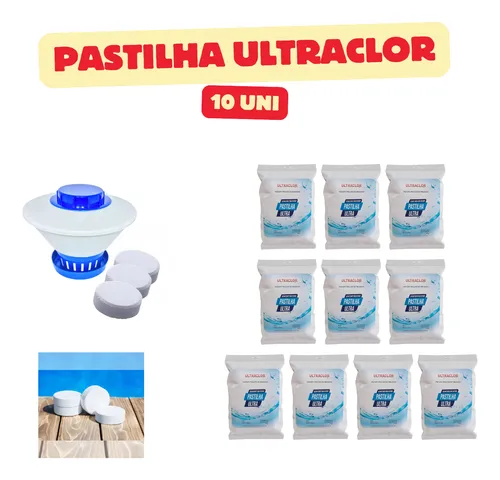 Kit 10 Pastilha Cloro Piscina Ultraclor Tricloro 200g