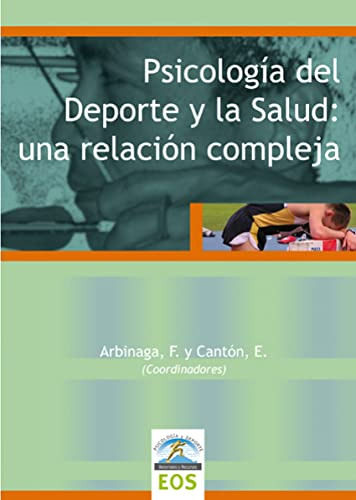 Libro Psicología Del Deporte Y La Salud Una Relación Complej