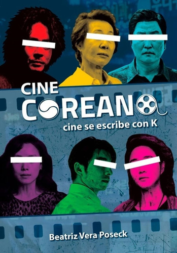 Cine Coreano, Cine Se Escribe Con K