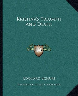 Libro Krishna's Triumph And Death - Edouard Schure