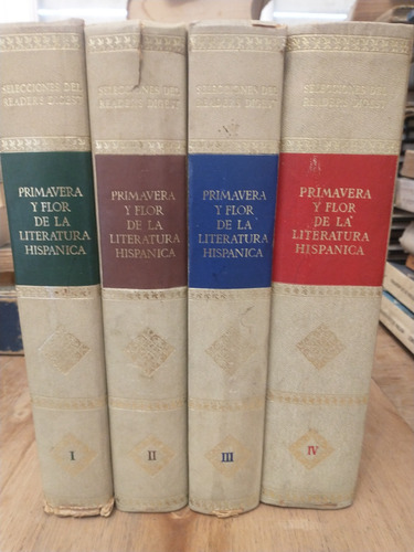 Primavera Y Flor De La Literatura Hispánica - 4 Tomos