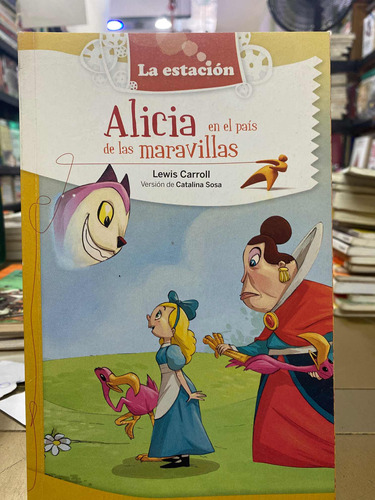 Alicia En El País De Las Maravillas Lewis Carroll