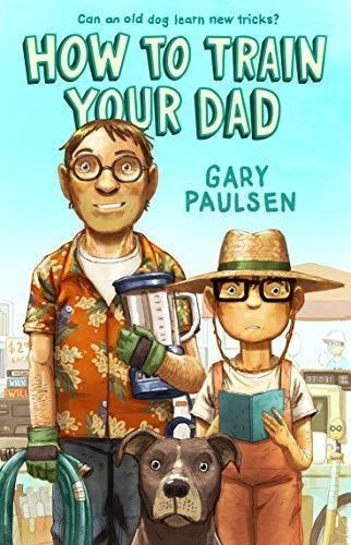 How To Train Your Dad (libro En Inglés)