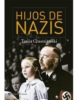 Libro Hijos De Nazis De Tania Crasniansky