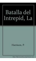 Libro Batalla Del Intrepid (exito Internacional) De Harrison