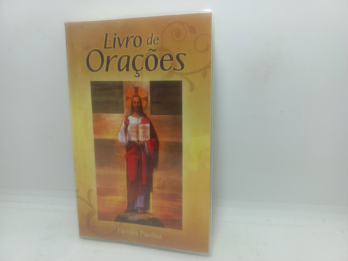 Livro - Livro De Orações - Família Paulina - Clássicos - 508