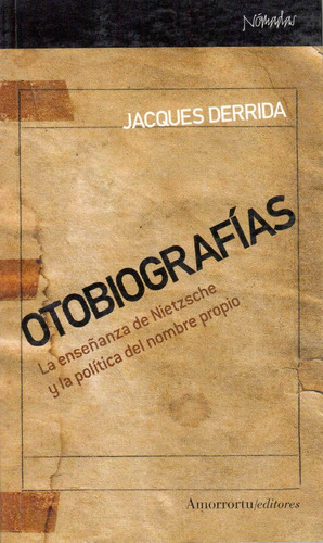 Libro Otobiografías De Jaques Derrida