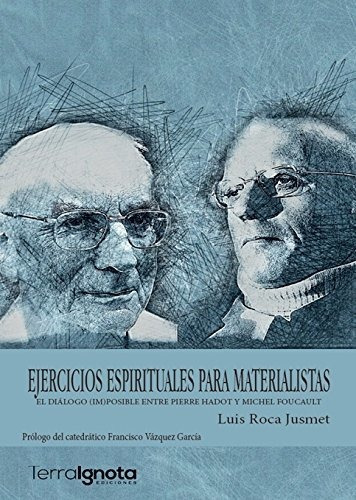 Ejercicios Espirituales Para Materialistas - Roca Jusmet,...