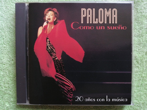 Eam Cd Paloma San Basilio Como Un Sueño 1996 20 Años Musica