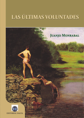 Las Últimas Voluntades (libro Original)